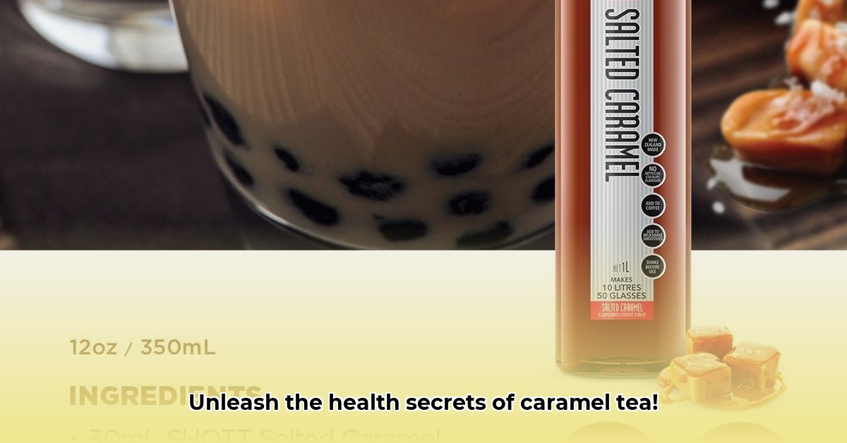 benefits-of-caramel-tea
